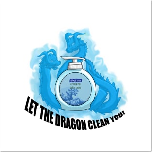 Let The Dragon Clean You! Posters and Art